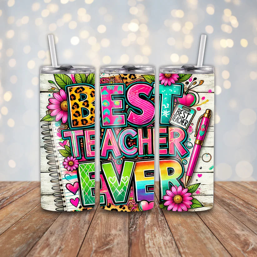 Best Teacher Ever Tumbler