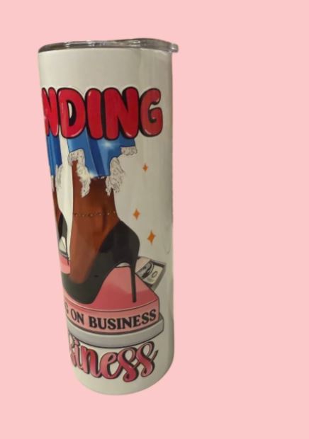 Standing on Business 20oz Skinny Tumbler